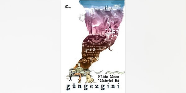 5. Güngezgini - Gabriel Ba, Fabio Moon