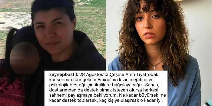 Zeynep Bastık, Eski Eşi Tarafından Çocuğunun Gözleri Önünde Öldürülen Emine Bulut'un Kızı İçin Kolları Sıvadı