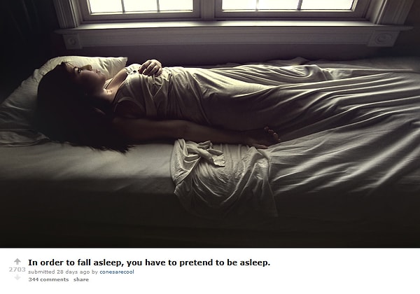 18. "Мы притворяемся спящими, чтобы заснуть"