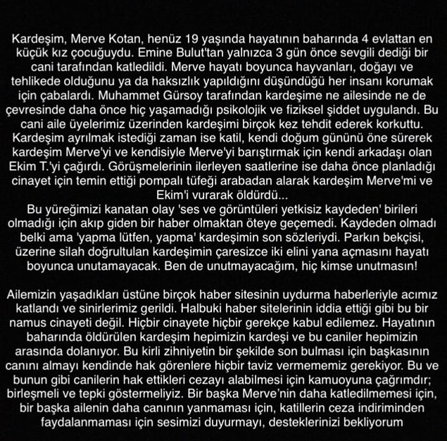 Abla Kotan ayrıca yaşananları aktardı ve #MerveKotanİcinAdalet çağrısında bulundu.