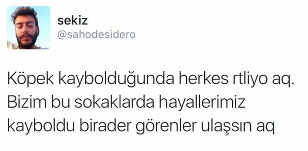 8. Sesimizi duyan yok mu?