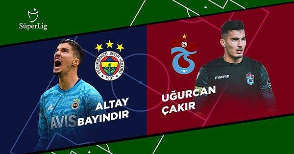 Fenerbahçe'nin 21 yaşındaki kalecisi Altay Bayındır ve Trabzonspor'un 23 yaşındaki file bekçisi Uğurcan Çakır, birbirinden kritik kurtarışlarla geceye damga vururken, maçta başka gol olmadı ve dev mücadelede puanlar paylaşıldı.