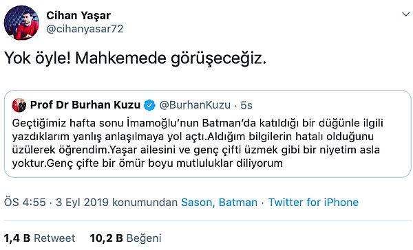 Cihan Yaşar, ailesini terör örgütüne yakın olmakla itham eden Burhan Kuzu'nun özrünü kabul etmedi.