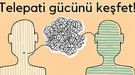 10 Soruda Telepati Gücünü Keşfet!