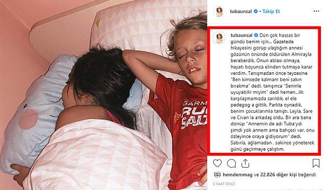 Tuba Ünsal, Almira ile yaşadıklarını ve duygularını sosyal medya hesabından şöyle paylaştı: