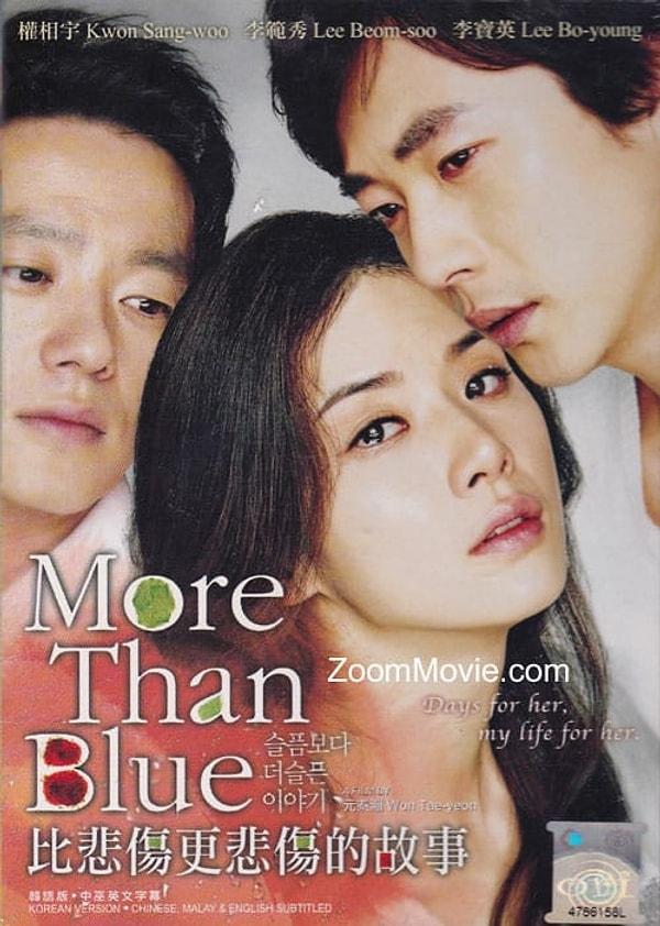 7. More Than Blue/슬픔보다 더 슬픈 이야기 (2009) [IMDb 7,6]