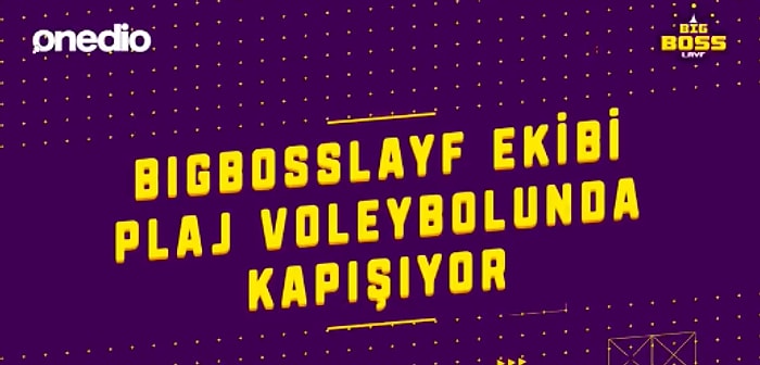 BigBossLayf Ekibi Plaj Voleybolu Oynuyor