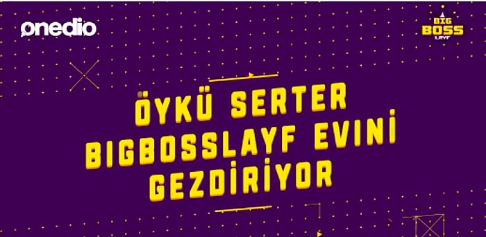 Öykü Serter İlk Defa BigBossLayf Evini Gezdiriyor!
