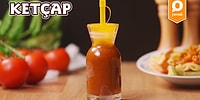 Evde Yapmak Varken Hazırlarına Mahkum Olmayın! Ketçap Nasıl Yapılır?