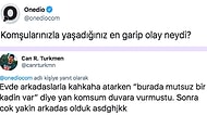 Komşularıyla Yaşadıkları Tuhaf Anıları Paylaşarak Güldüren Takipçilerimiz