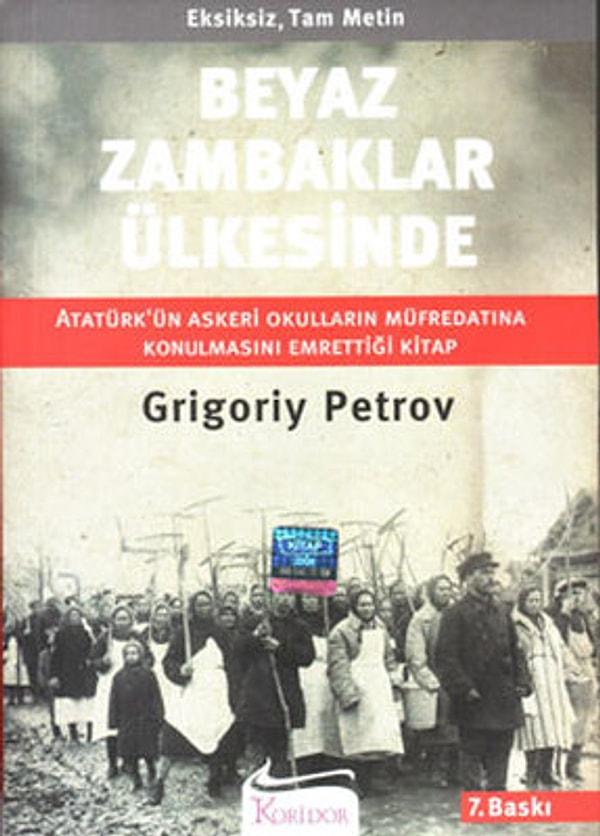 9. Beyaz Zambaklar Ülkesinde - Grigory Petrov
