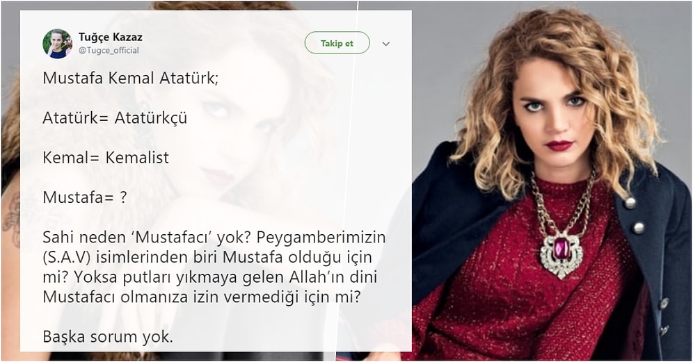 Tuğçe Kazaz, Mustafa Kemal Atatürk'ün Adından Yola Çıkarak Beyin Yakan Bir Soru Sorunca Tepkilerin Odağı Oldu