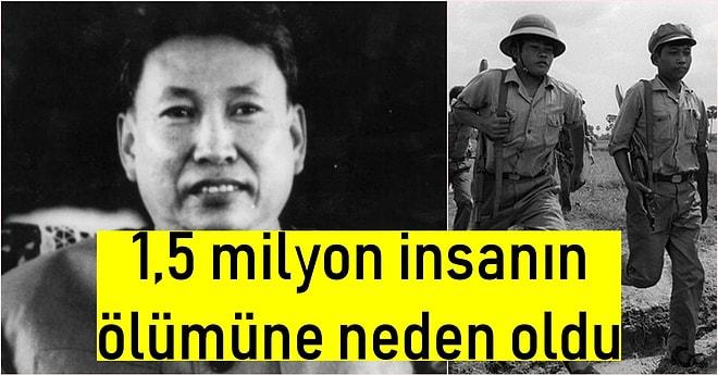 Adı Pek Bilinmemesine Rağmen En Az Hitler Kadar Tehlikeli ve Acımasız Bir Diktatör: Pol Pot