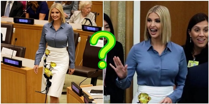 Ivanka Trump'ın Sütyensiz Olarak BM Genel Kurulunda Konuşma Yapması Dünyanın Derdi Oldu