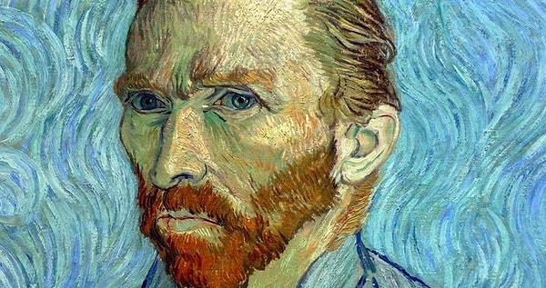 6. Vincent Van Gogh bir keresinde kulağını kesmiş ve yine bir keresinde kendi tablosunu yutmuştur.