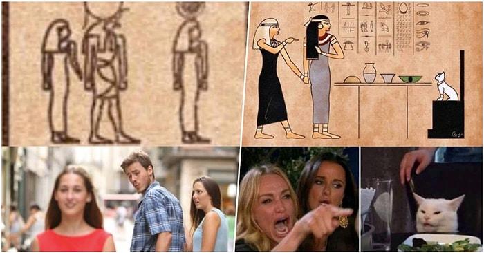 Antik Mısır Hiyerogliflerinin Klişe Capslere Selam Çaktığı Kahkaha Attıran Benzerlikler