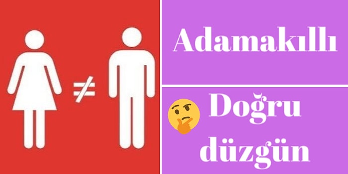 Bu Sorulardan Hangilerinin Cinsiyetçilik İçerdiğini Bilebilecek misin?