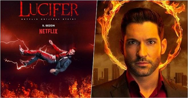 Cehennemde Görüşürüz! Netflix'in Başarılı Dizisi Lucifer'ın Beşinci ve Son Sezonuyla İlgili Bilmeniz Gerekenler