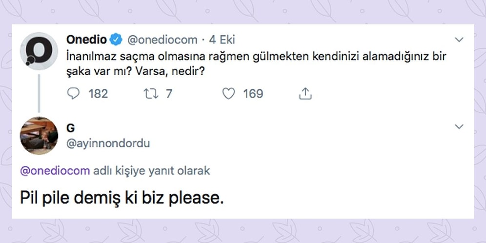 Saçma Olduğu Halde Gülmekten Kendilerini Alamadıkları Soğuk Esprileriyle Hem Eğlendiren Hem de Buz Kestiren Takipçilerimiz