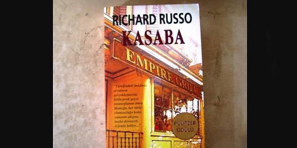 8. Kasaba-Richard Russo: 2002 Pulitzer Ödülü