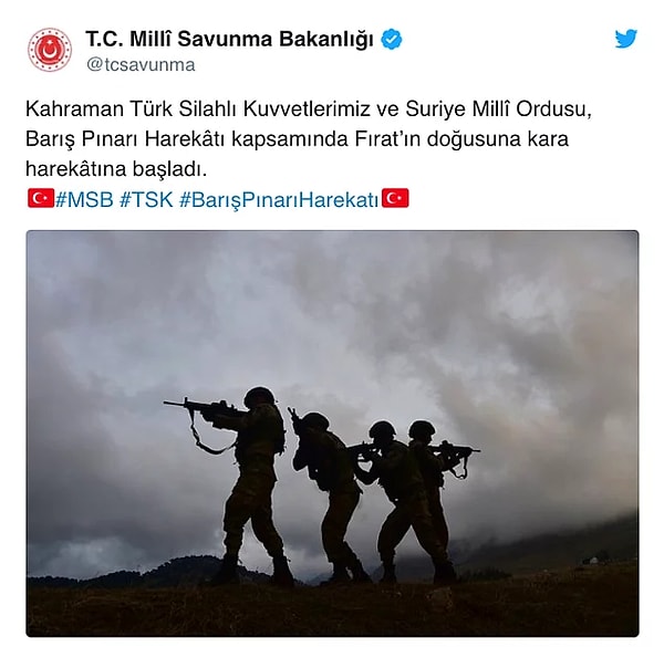 Milli Savunma Bakanlığı, Türk Silahlı Kuvvetleri'nin Fırat'ın doğusuna kara harekâtına başladığını duyurdu.