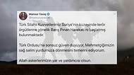 Fırat'ın Doğusuna Kara Harekâtına Başlayan Türk Silahlı Kuvvetleri'ne Sosyal Medyada Destek Mesajları Yağdı!