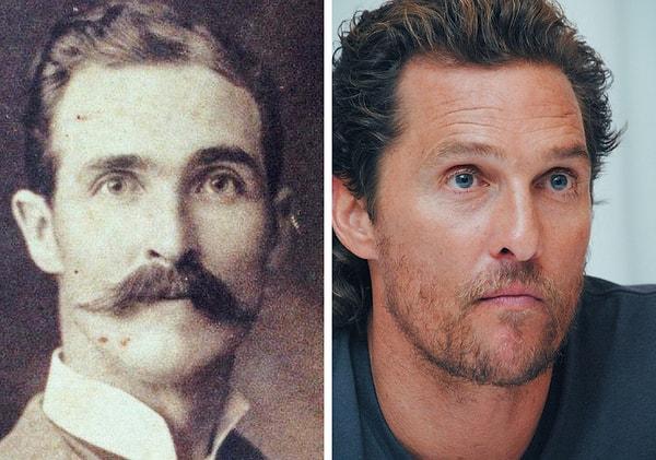7. “Büyük büyük büyükbabam Matthew McConaughey’nin aynısıymış!”