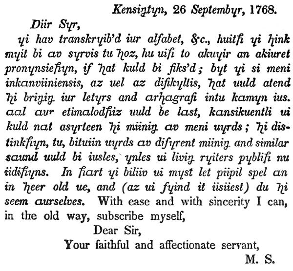Öğrenme aşkından daha çok sevdiği bir şey varsa o da insanlara bir şeyler katma arzusu olan Franklin 1768'de kendi fonetik alfabesini yarattı.