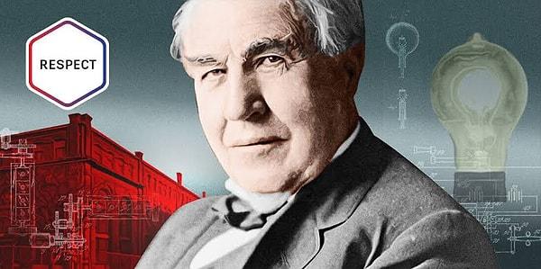 3. Buna rağmen Edison, 1300 patentin sahibi oldu.