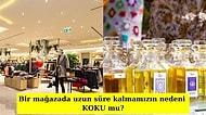 Mağazaların Vazgeçilmez Bir Parçası Olan Kokuları Aslında Markalar Unutulmamak İçin Manipüle Aracı Olarak mı Kullanıyor?