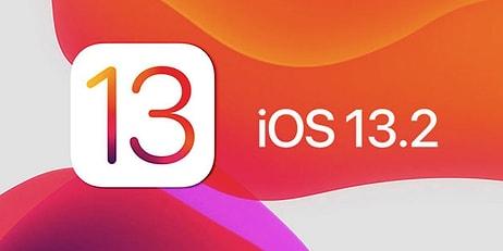 iOS 13.2 Güncellemesi Yayınlandı: Gelen Tüm Yeni Özellikleri Sizin İçin İnceledik