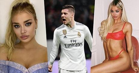 Real Madrid'li Luka Jovic'in Karısını, Adem Ljajic'in de Eski Sevgilisi Olan Sırp Model Sofija Milosevic ile Aldattığı İddia Edildi