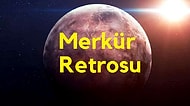 Burcunu Seç, 1 Kasım 2019 Merkür Retrosunda Başına Gelecekleri Söyleyelim!