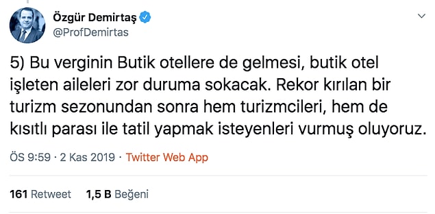 6. Demirtaş'a göre bu da turizm için zararlı bir uygulama...