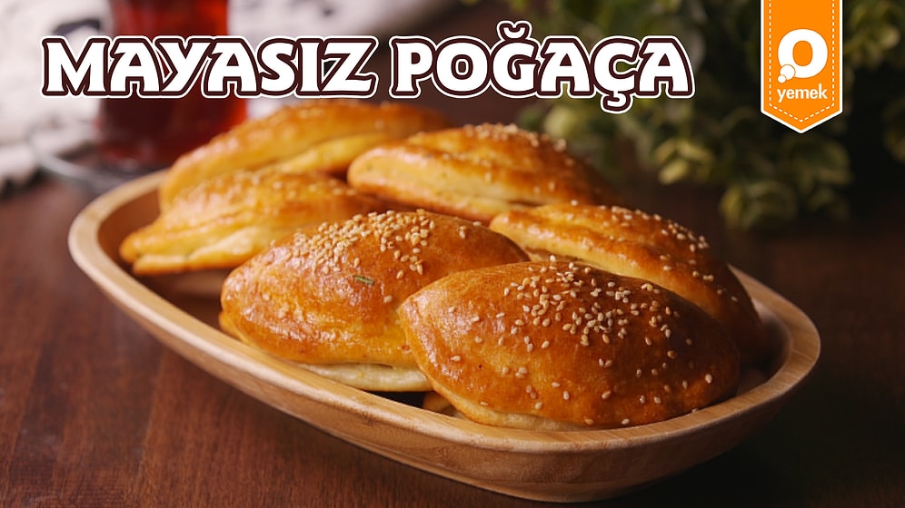 'Her Poğaça Mayalı Olur. Algısını Yıkacak Yumuşacık Bir Poğaça: Mayasız Poğaça! Mayasız Poğaça Nasıl Yapılır?