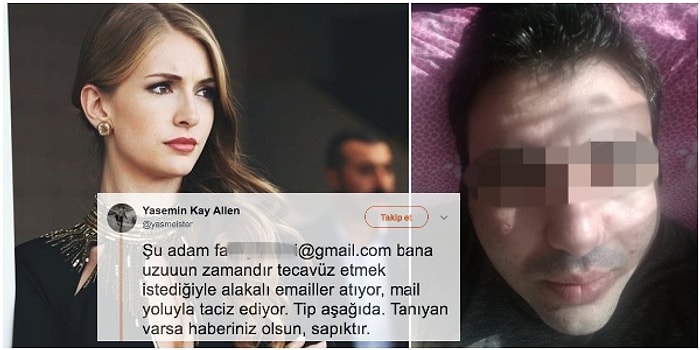 Yasemin Allen Kendisine Tecavüz Edeceğini İddia Eden Adamı Sosyal Medyada İfşa Etti