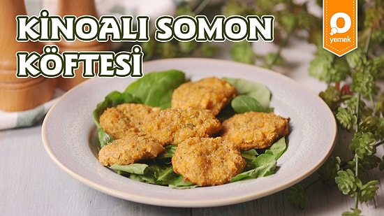 Her Lokmasında Sağlık Var! Kinoalı Somon Köftesi Nasıl Yapılır?