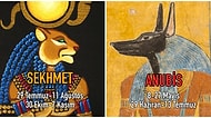 Mısır Mitolojisine Göre Karakterinizi Harfi Harfine Özetleyen Burcunuzu Öğrenmek İster misiniz?