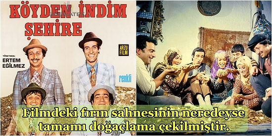 Hafızalardan Silinmeyen Efsane Yeşilçam Filmi "Köyden İndim Şehire" ile İlgili Duyunca Çok Şaşıracağınız 14 Ayrıntı