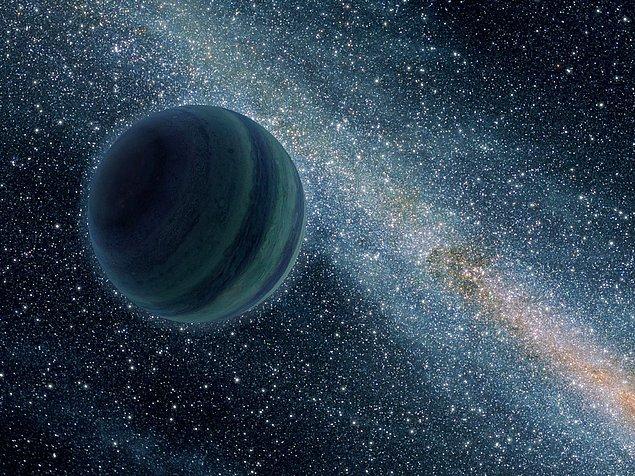5. Uzayda tamamen kendi başına hiçbir yıldızın yörüngesine girmeden dolaşan gezegenler olduğu gibi, bu kapkaranlık yalnız gezegenlerde hayat olması da mümkündür.