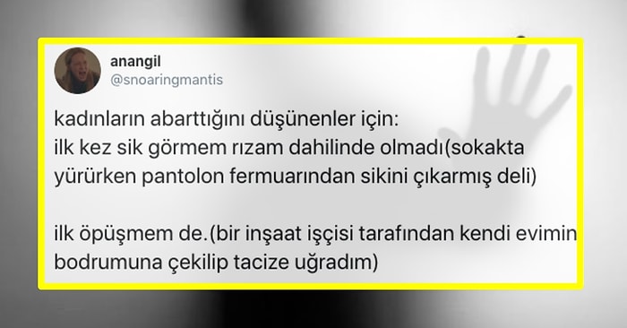 Abartmıyoruz! Kadınların Henüz Çocuk Yaşta Karşılaştıkları Tacizleri Okurken İnsanlığınızdan Utanacaksınız