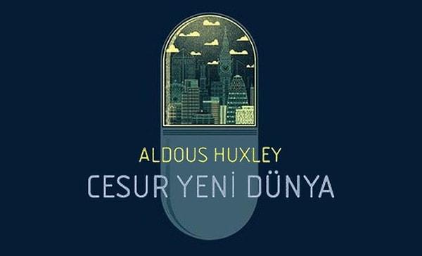 2. Cesur Yeni Dünya - Aldous Huxley (1932)