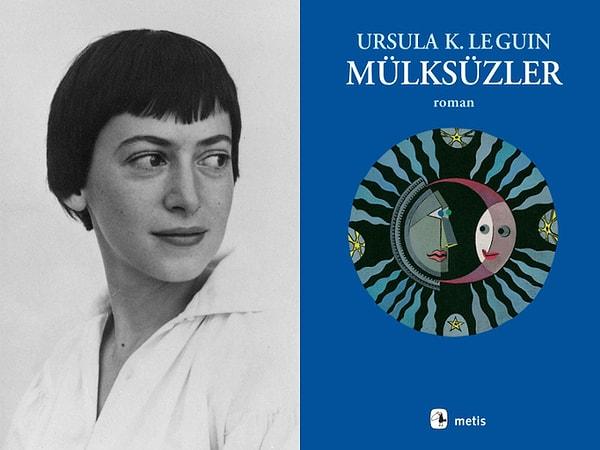 4. Mülksüzler - Ursula K. Le Guin (1974)