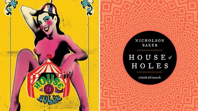 5. House of Holes ‐ Nicholson Baker