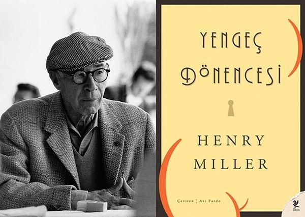 2. Yengeç Dönencesi-Henry Miller