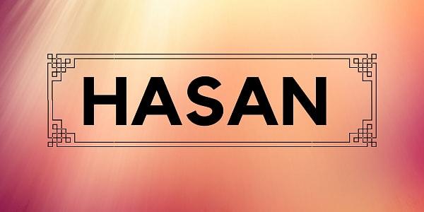 Senin kaderinde yazılı olan kişinin adı Hasan!