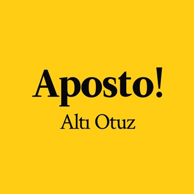 20. Aposto! Altı Otuz