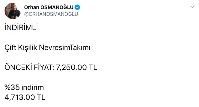 Orhan Osmanoğlu aynı şekilde 7 bin 250 liralık çift kişilik nevresim takımının indirime girdiğini duyurdu ve yeni fiyatın 4 bin 713 lira olduğunu paylaştı ancak sosyal medya ahalisi farklı bir yerden görerek üstüne birazcık gittiler... 😂