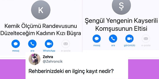 Başkalarında Nasıl Kayıtlı Olduğunuzu Merak Edeceğiniz 'Rehberinizdeki En İlginç Kayıt Nedir?' Sorusuna Gelen 17 Cevap