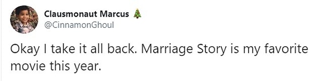 "Tamam, tüm sözlerimi geri alıyorum. Marriage Story bu yıl en sevdiğim film."